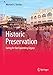 Historic Preservation: Caring for Our Expanding Legacy by Michael A. Tomlan