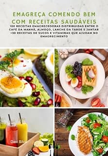 Livro Emagreça Comendo Bem Com Receitas Saudáveis