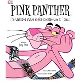 Pink Panther: The Ultimate Guide to the Coolest Cat in Town!