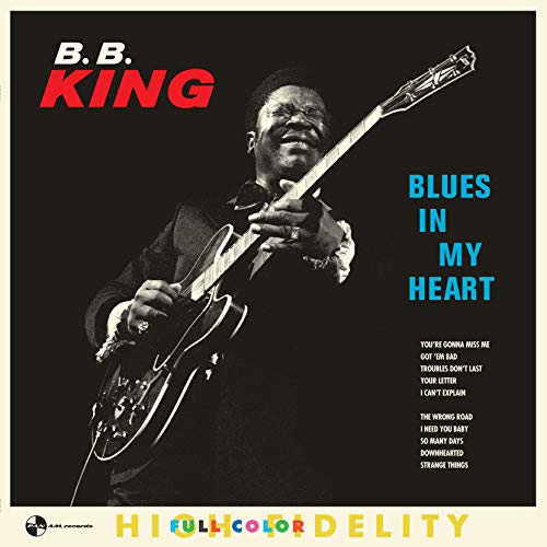 Album Art for Blues In My Heart by B.B. King