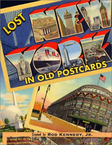 Lost New York in Old Postcards by 