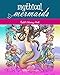 Mythical Mermaids: Adult Coloring Book (Great New Christmas Gift Idea 2019 - 2020, Stress Relieving Creative Fun Drawings For Grownups & Teens to Reduce Anxiety & Relax) by Blush Design