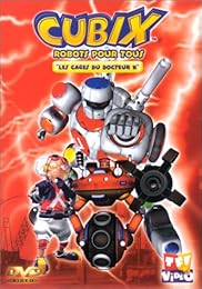 Cubix, Robots Pour Tous - Vol. 3 - Les Cages Du Docteur K