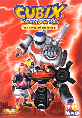 Cubix, Robots Pour Tous - Vol. 3 - Les Cages Du Docteur K