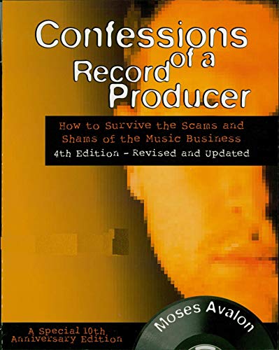 Confessions of a Record Producer by Moses Avalon