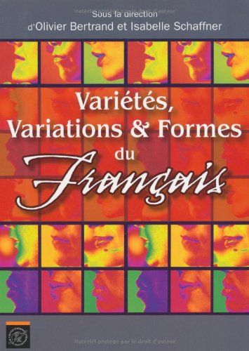 Variétés, variations & formes du français