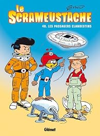 Le Scrameustache Tome 40 Les Passagers Clandestins Babelio - 