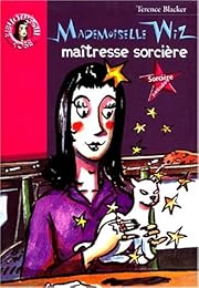 Mademoiselle Wiz, maîtresse sorcière