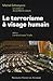 Le terrorisme à visage humain by 