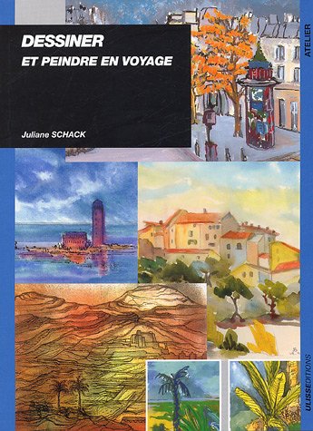 Dessiner et peindre en voyage