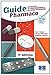 Guide Pharmaco : Etudiants et professionnels en soins infirmiers by
