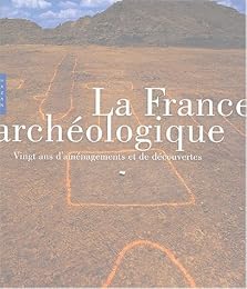 La  France archéologique