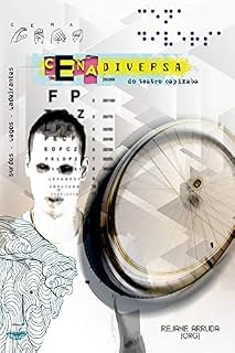 Livro Surdos, Cegos e Cadeirantes na Cena Diversa do Teatro Capixaba