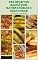 Livro 350 Receitas Saudáveis E Satisfatórias E Deliciosas : Receitas Leves E De Grande Degustação - Receitas Para Café Da Manhã, Salada, Sopas, Pizza, Sanduíches, Peixe, Frango, Carne Bovina E Muito Mais