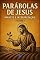 Livro Parábolas de Jesus: Impacto e Interpretação - Volume 1