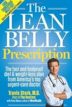 The Lean Belly Prescription: The fast and foolproof diet and weight-loss plan from America's top urgent-care doctor