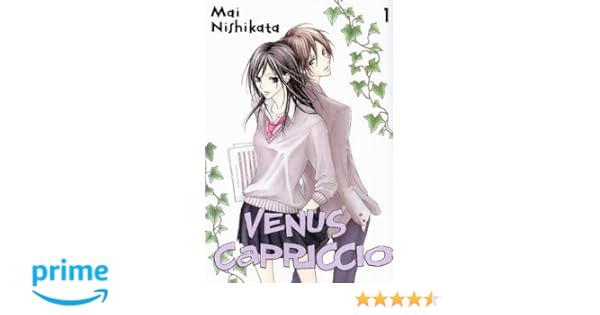 Amazon Com Venus Capriccio Vol 1 9781401220617 Mai Nishikata