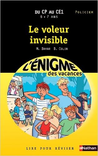 Amazon Fr Cahier De Vacances Enigmes Vacances Voleur Invisible Bayar Michele Colin Benedicte Livres