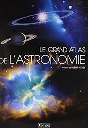 Le  grand atlas de l'astronomie