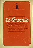 Unknown Binding La Tarantula: An Erotic Tale of Spain (Venus Library) Book