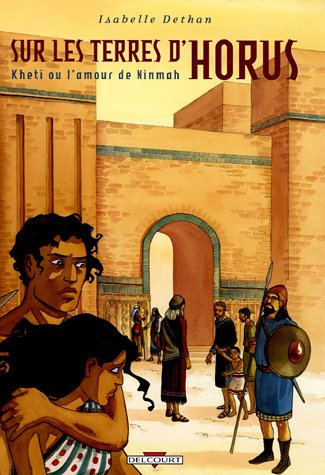 Kheti ou L'amour de Ninmah