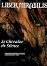 Liber Mirabilis, N° 60, Juillet-août : Le chevalier du silence - Jean-Marc Savary, Paul Mirabile, Marc Lequin, Urbiger