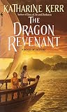The Dragon Revenant (Deverry Book 4) by Katharine Kerr
