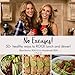 No Excuses! 50 Healthy Ways to ROCK Lunch & Dinner! by Tiffani Bachus RDN, Erin Macdonald RDN