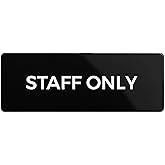 Staff Only Sign, Durable ABS Plastic 2x6" | Full Adhesive Backing, Sign for Door or Wall
