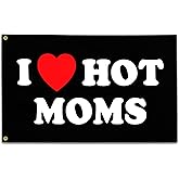 I Love Moms Flag I Heart Hot Moms Flag 3x5 Ft Funny Decoration Banner for Indoor Outdoor and College Dorm Wall Decor - Mother'S Day Birthday Tapestry Gifts