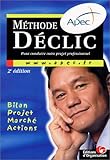 Méthode Déclic pour conduire votre projet professionnel by 