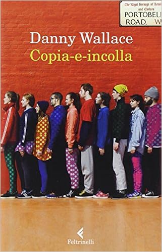 Danny Wallace - Copia-e-incolla (2014)