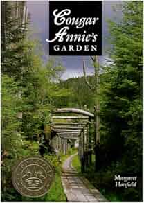 Cougar Annie S Garden Margaret Horsfield 9780969700814