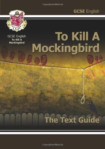By Richard Parsons GCSE English Text Guide - To Kill a Mockingbird by Parsons, Richard ( Author ) ON Sep-01-2007, Paperback