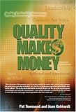 Quality Makes Money, Townsend, Patrick L., 0873896602