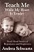 Teach Me While My Heart Is Tender B00YW4DOFS Book Cover