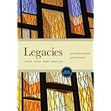 Legacies: Fiction, Poetry, Drama, Nonfiction