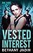 Vested Interest: A Reverse Harem Romance (The Code Book 1)