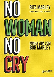 Livro No woman no cry: Minha vida com Bob Marley