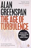 Front cover for the book The Age of Turbulence: Adventures in a New World by Alan Greenspan