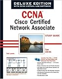 CCNA Cisco Certified Network Associate Study Guide, Deluxe Edition