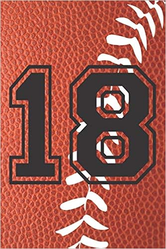 Amazon Com 18 Journal A Football Jersey Number 18 Eighteen Notebook For Writing And Notes Great Personalized Gift For All Players Coaches And Fans Brown Leather Ball Laces Print 9781671297517 401books Books