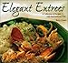 Elegant Entrees: A Collection of Recipes with International Flair by