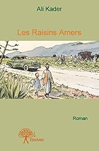 Book's Cover ofLes Raisins Amers