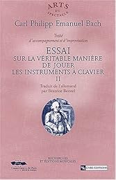 Essai sur la véritable manière de jouer les instruments à clavier