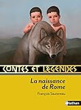 Contes et legendes: La naissance de Rome (French Edition) by 