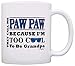 Fathers Day Mug for Paw Paw Too Cool To Be Grandpa Sunglasses Coffee Mug White