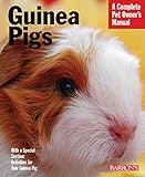 Guinea Pigs (Complete Pet Owner's Manual) by Immanuel Birmelin