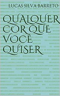 Livro Qualquer cor que você quiser