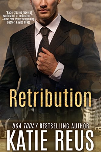 Retribution (romantic suspense) (Retribution Series Book 1)